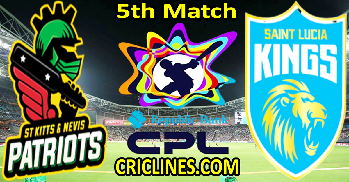 Today Match Prediction-St Kitts and Nevis Patriots vs Saint Lucia Kings-CPL T20 2024-5th Match-Who Will Win