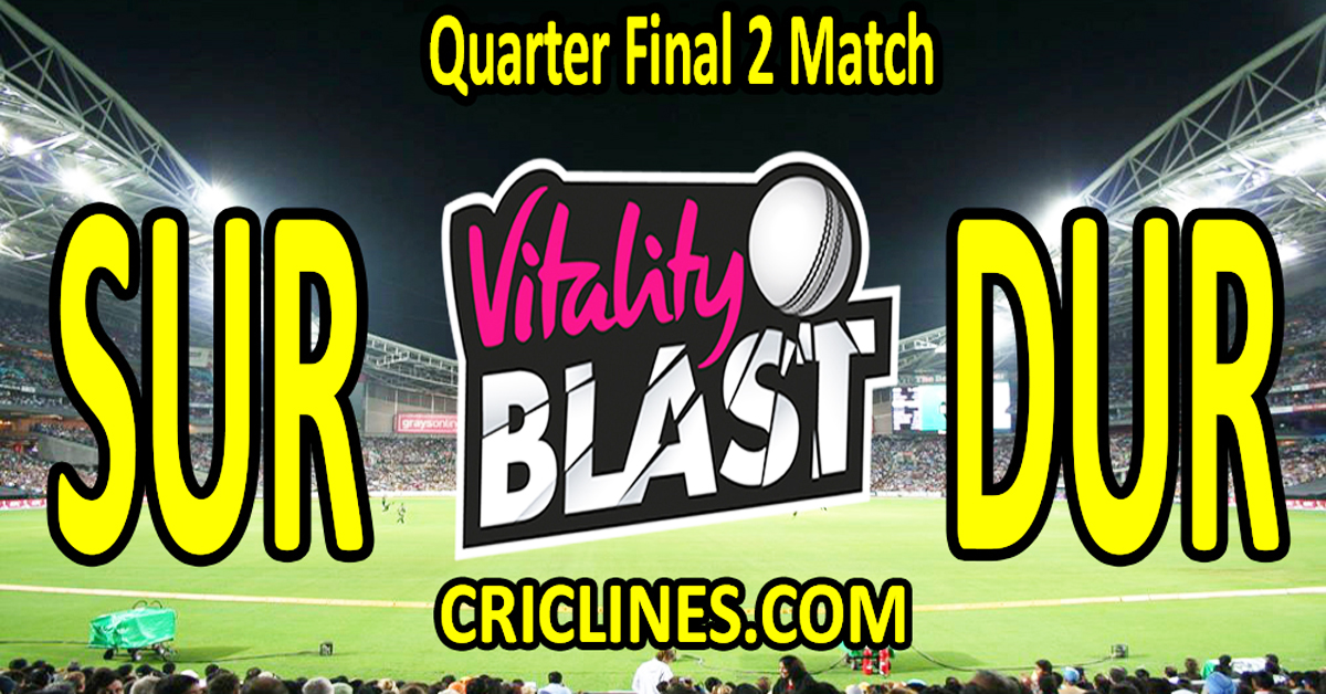 Today Match Prediction-Sussex vs Lancashire-Vitality T20 Blast 2024-Dream11-Quarter Final 2 Match-Venue Details-Toss Update-Who Will Win