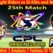 Today Match Prediction-TKR vs SNP-CPL T20 2024-25th Match-Who Will Win