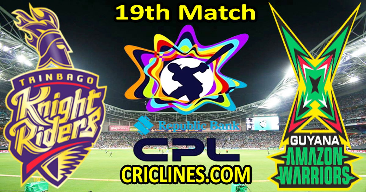 Today Match Prediction-TKR vs GAW-CPL T20 2024-19th Match-Who Will Win