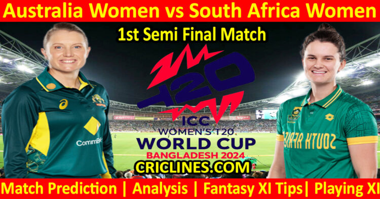 Today Match Prediction-AUSW vs SAW-Dream11-T20 World Cup 2024-1st Semi Final Match-Who Will Win