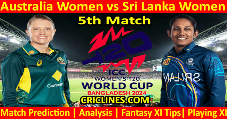 Today Match Prediction-AUSW vs SLW-Dream11-T20 World Cup 2024-5th Match-Who Will Win