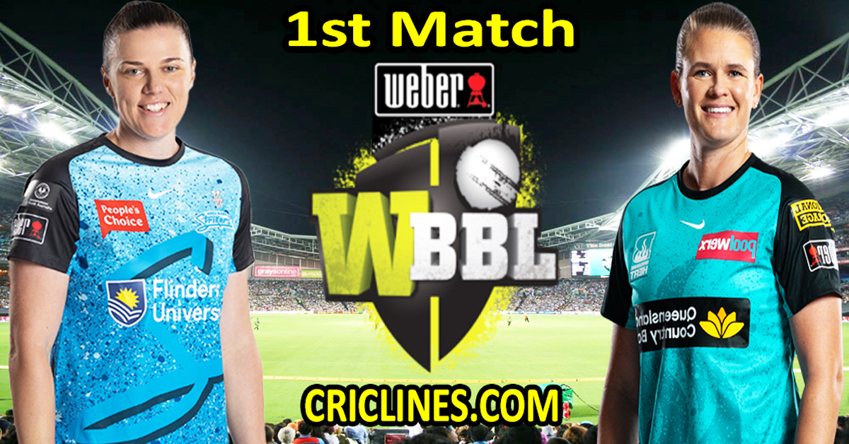 Today Match Prediction-Adelaide Strikers Women vs Brisbane Heat Women-WBBL T20 2024-1st Match-Who Will Win