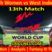 Today Match Prediction-BANW vs WIW Women-Dream11-T20 World Cup 2024-13th Match-Who Will Win