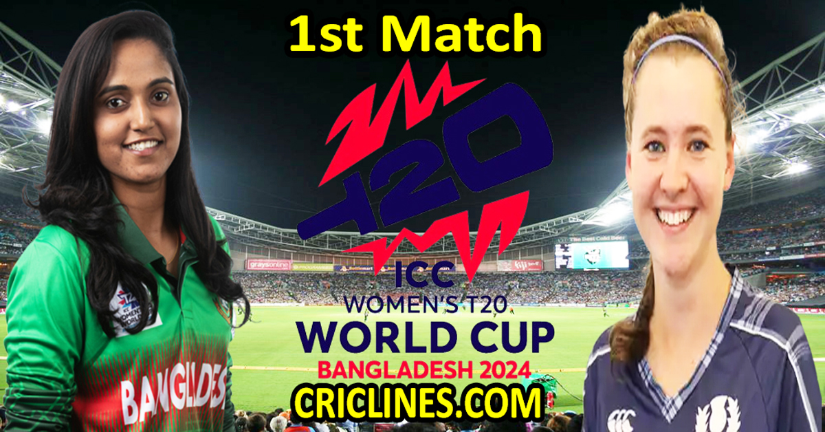 Today Match Prediction-Bangladesh Women vs Scotland Women-Dream11-T20 World Cup 2024-1st Match-Who Will Win