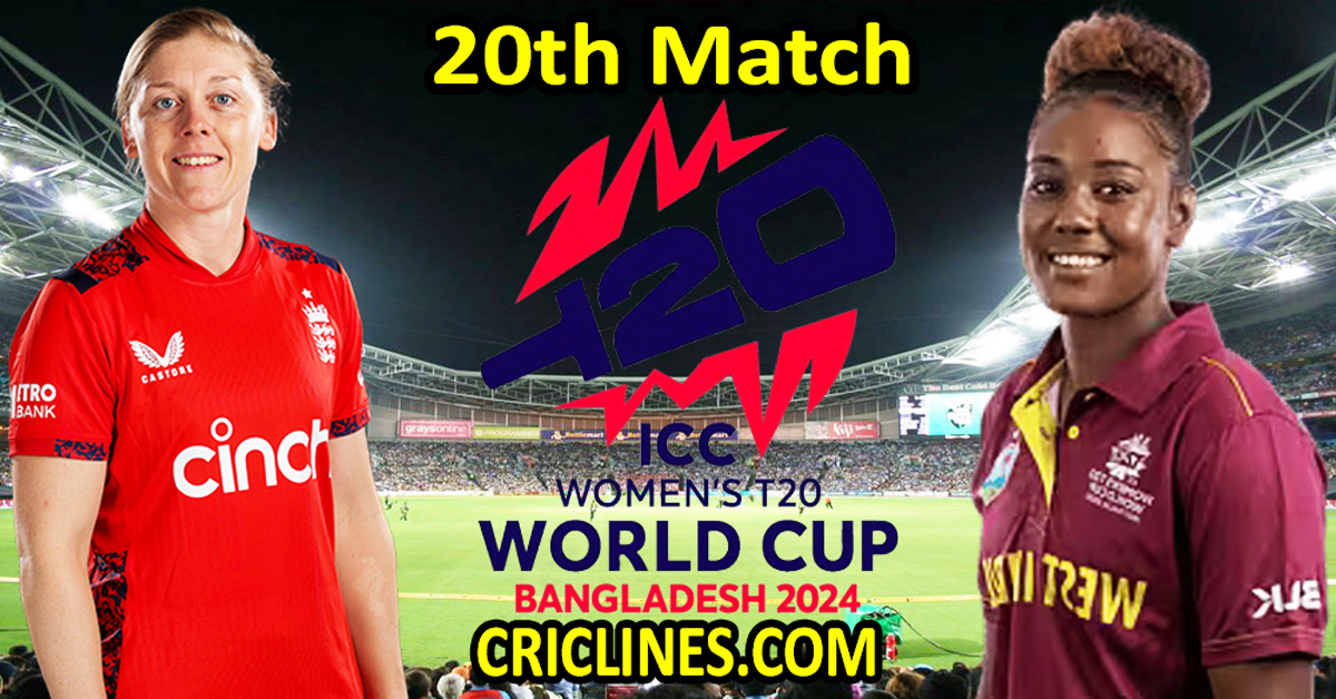 Today Match Prediction-ENGW vs WIW-Dream11-T20 World Cup 2024-20th Match-Who Will Win