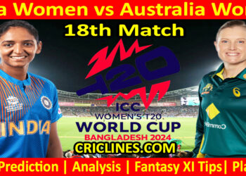 Today Match Prediction-INDW vs AUSW-Dream11-T20 World Cup 2024-18th Match-Who Will Win