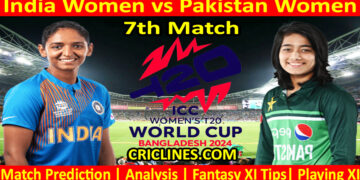 Today Match Prediction-INDW vs PAKW-Dream11-T20 World Cup 2024-7th Match-Who Will Win