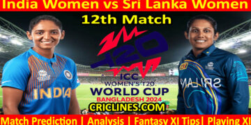 Today Match Prediction-INDW vs SLW-Dream11-T20 World Cup 2024-12th Match-Who Will Win