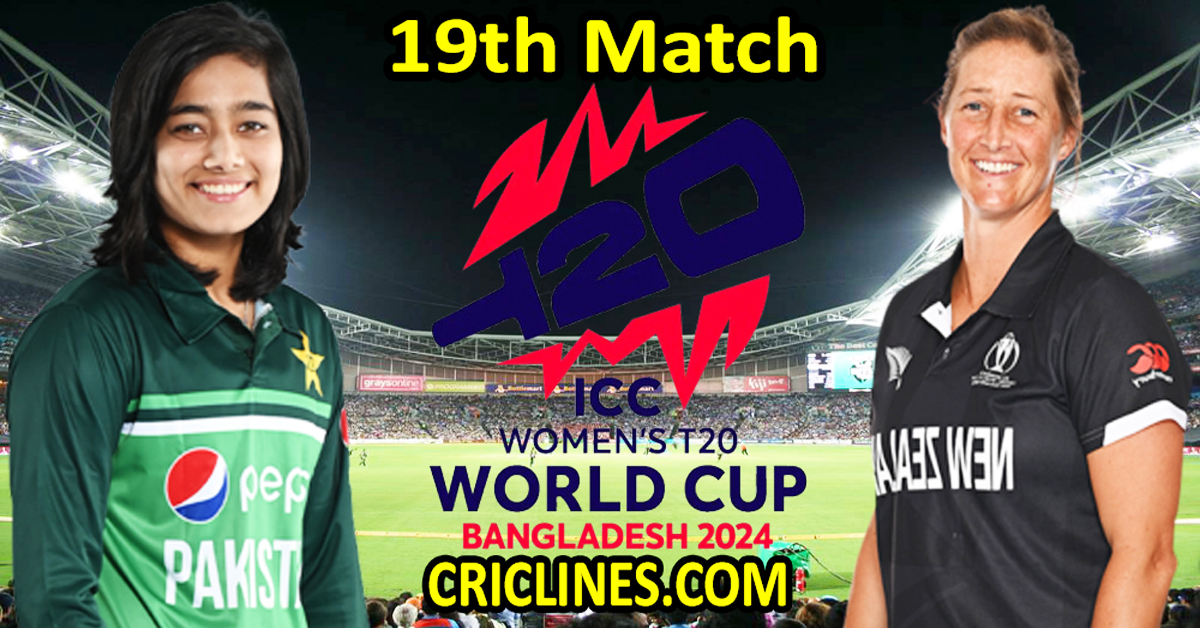 Today Match Prediction-Pakistan Women vs New Zealand Women-Dream11-T20 World Cup 2024-19th Match-Who Will Win