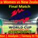 Today Match Prediction-SAW vs NZLW-Dream11-T20 World Cup 2024-Final Match-Who Will Win