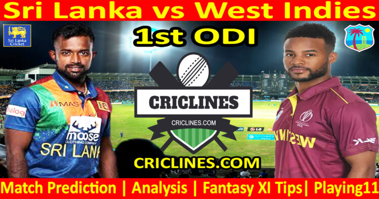 Today Match Prediction-SL vs WI-1st ODI-2024-Dream11-Who Will Win Today