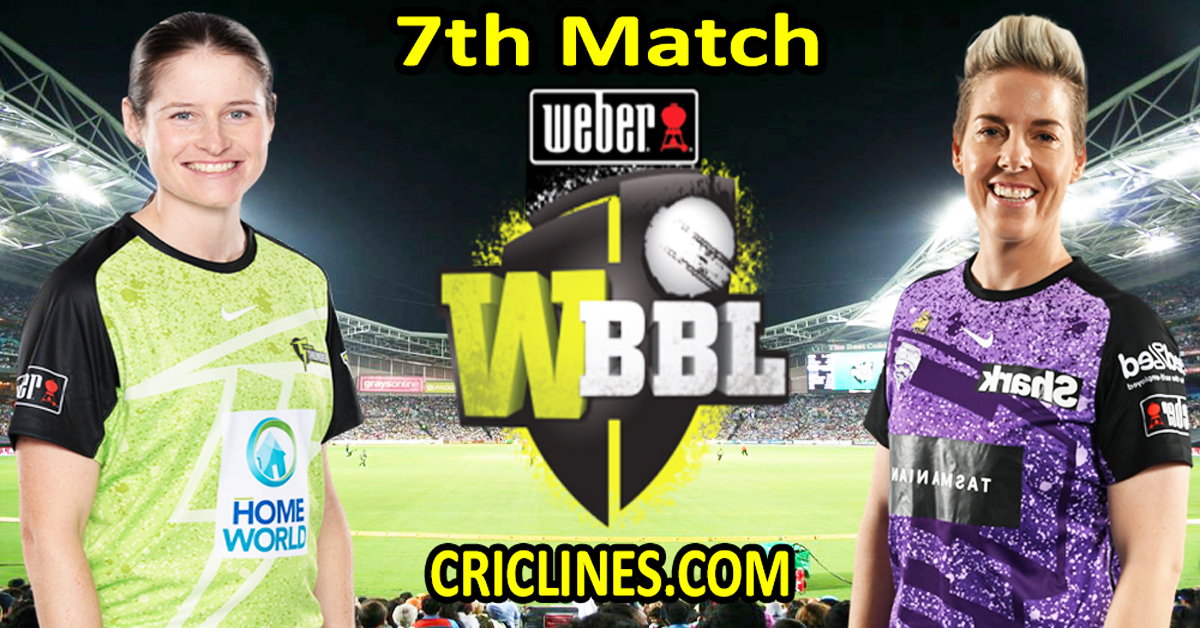 Today Match Prediction-Sydney Thunder Women vs Hobart Hurricanes Women-WBBL T20 2024-7th Match-Who Will Win