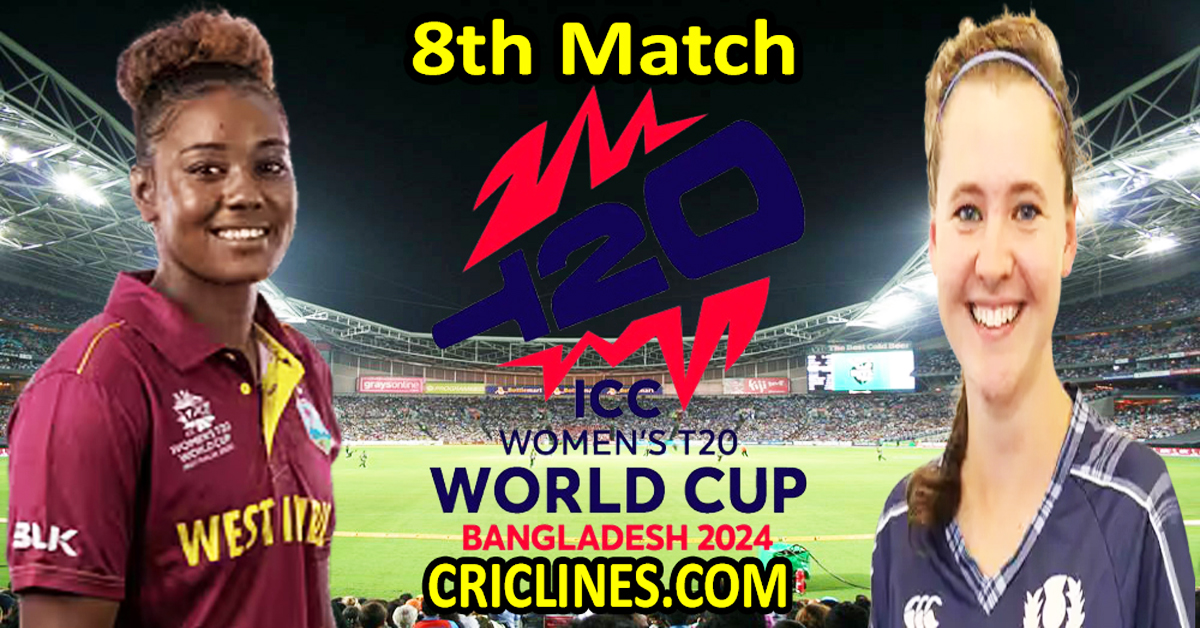 Today Match Prediction-West Indies Women vs Scotland Women-Dream11-T20 World Cup 2024-8th Match-Who Will Win