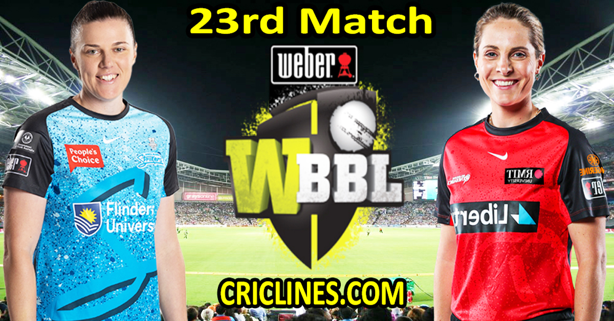 Today Match Prediction-Adelaide Strikers Women vs Melbourne Renegades Women-WBBL T20 2024-23rd Match-Who Will Win