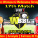 Today Match Prediction-PRSW vs MLRW-WBBL T20 2024-17th Match-Who Will Win