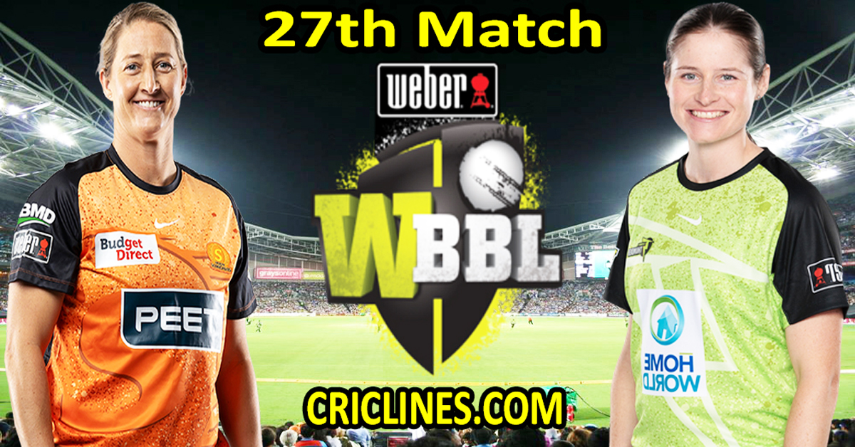 Today Match Prediction-Perth Scorchers Women vs Sydney Thunder Women-WBBL T20 2024-27th Match-Who Will Win