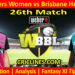 Today Match Prediction-SYSW vs BBHW-WBBL T20 2024-26th Match-Who Will Win