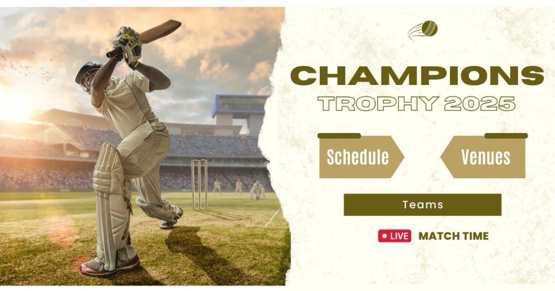 ICC Champions Trophy 2025 Overview