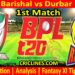 Today Match Prediction-FB vs DR-Dream11-BPL T20-2024-25-1st Match-Who Will Win