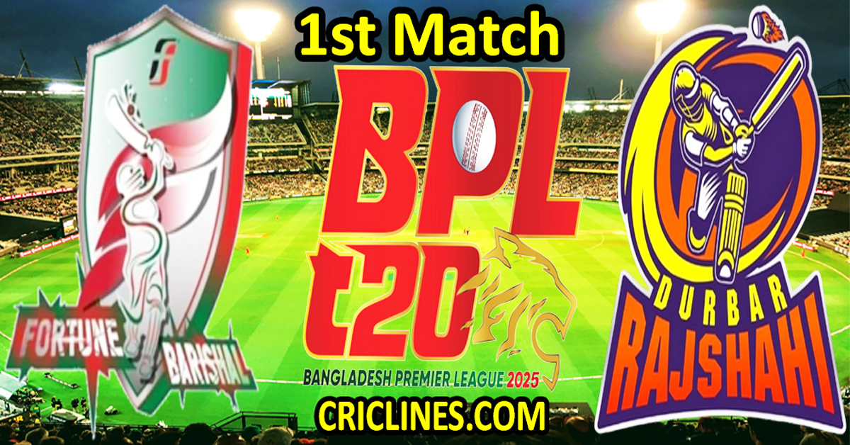 Today Match Prediction-Fortune Barishal vs Durbar Rajshahi-Dream11-BPL T20-2024-25-1st Match-Who Will Win