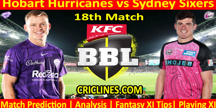 Today Match Prediction-HBH vs SYS-Dream11-BBL T20 2024-25-18th Match-Who Will Win