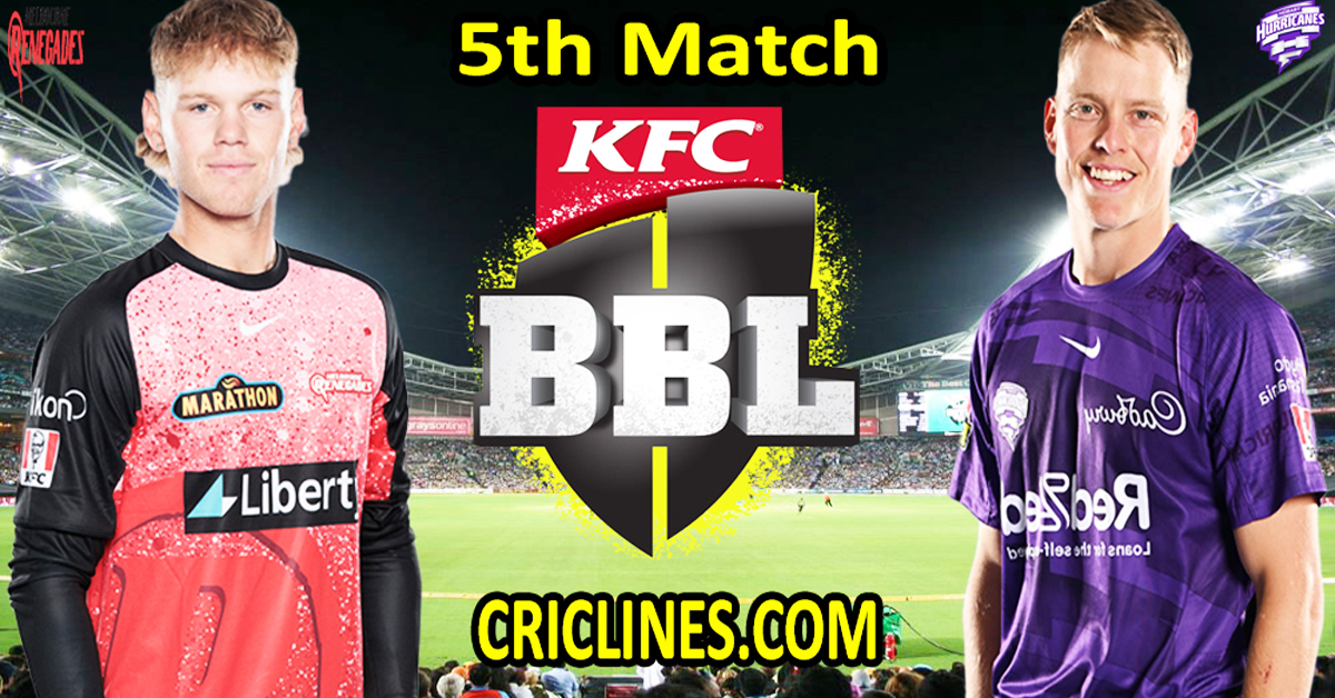 Today Match Prediction-Melbourne Renegades vs Hobart Hurricanes-Dream11-BBL T20 2024-25-5th Match-Who Will Win