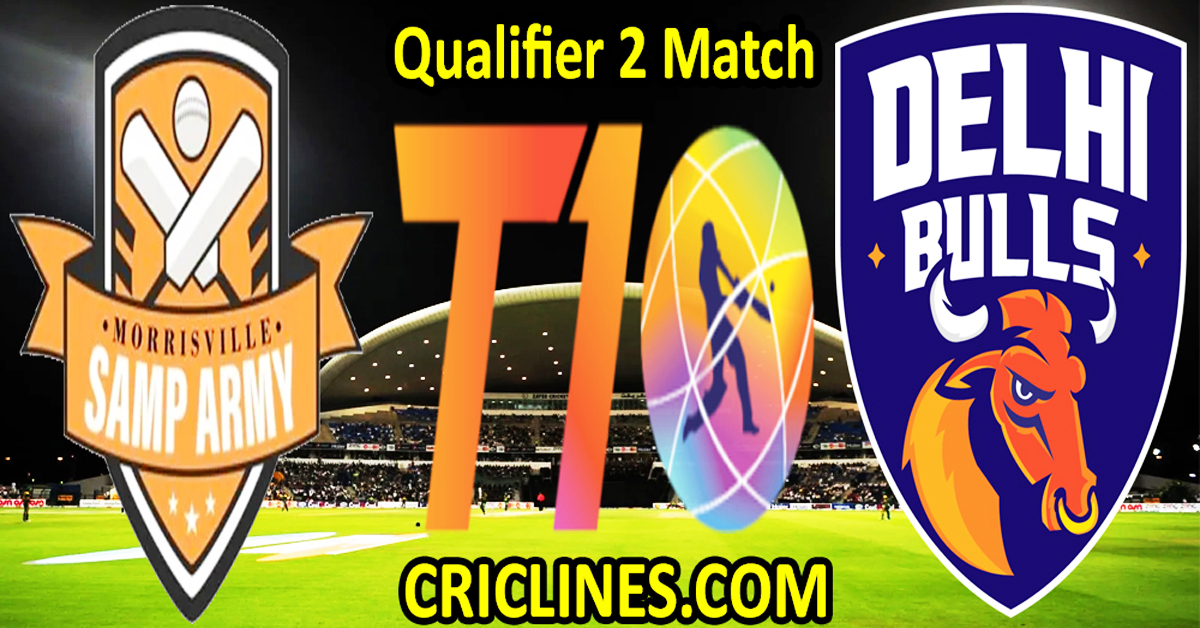 Today Match Prediction-Morrisville Samp Army vs Delhi Bulls-Dream11-Abu Dhabi T10 League-2024-Qualifier 2 Match-Who Will Win