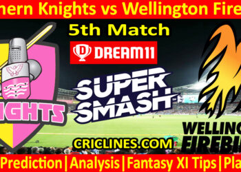 Today Match Prediction-NK vs WF-Dream11-Super Smash T20 2024-25-5th Match-Who Will Win