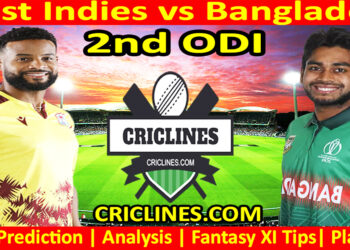 Today Match Prediction-WI vs BAN-Dream11-2nd ODI 2024-Who Will Win