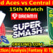 Today Match Prediction-AA vs CD-Dream11-Super Smash T20 2024-25-15th Match-Who Will Win