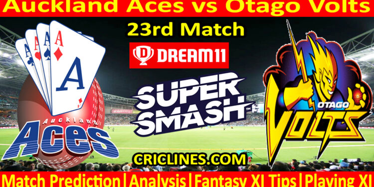 Today Match Prediction-AA vs OV-Dream11-Super Smash T20 2024-25-23rd Match-Who Will Win