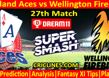 Today Match Prediction-AA vs WF-Dream11-Super Smash T20 2024-25-27th Match-Who Will Win