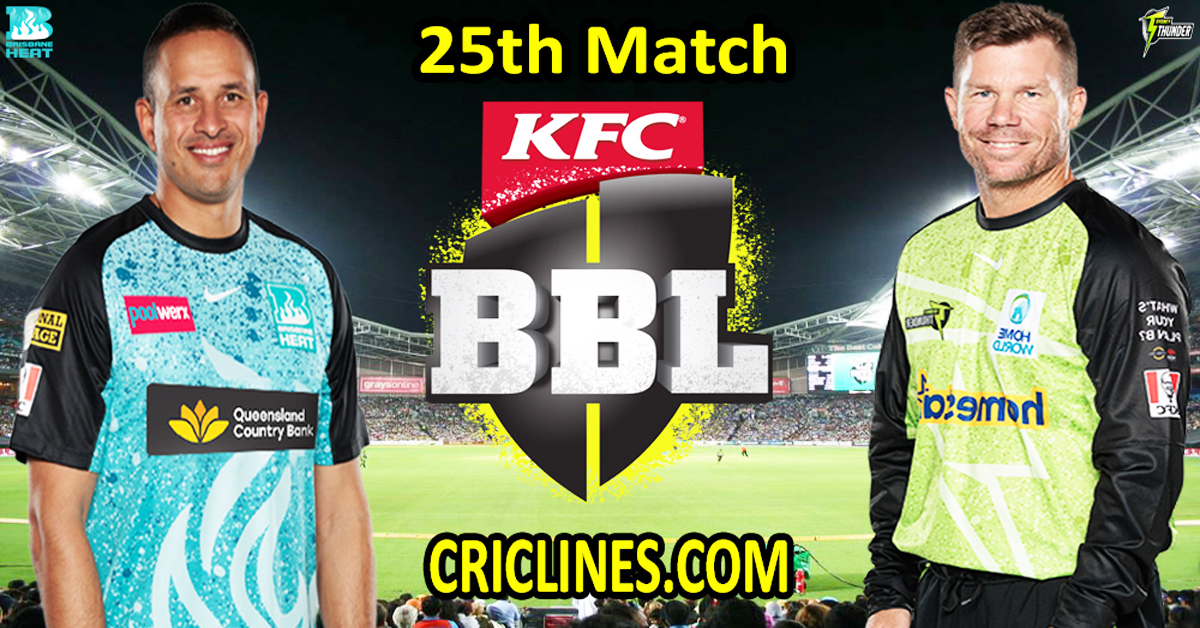 Today Match Prediction-Brisbane Heat vs Sydney Thunder-Dream11-BBL T20 2024-25-25th Match-Who Will Win