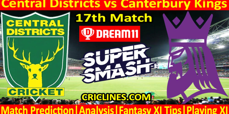 Today Match Prediction-CD vs CK-Dream11-Super Smash T20 2024-25-17th Match-Who Will Win
