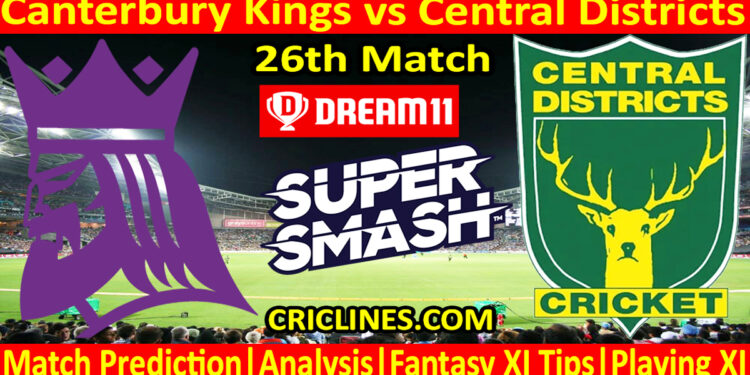 Today Match Prediction-CK vs CD-Dream11-Super Smash T20 2024-25-26th Match-Who Will Win