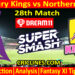 Today Match Prediction-CK vs NK-Dream11-Super Smash T20 2024-25-28th Match-Who Will Win
