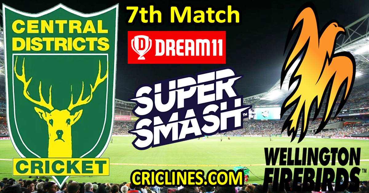 Today Match Prediction-Central Districts vs Wellington Firebirds-Dream11-Super Smash T20 2024-25-7th Match-Who Will Win