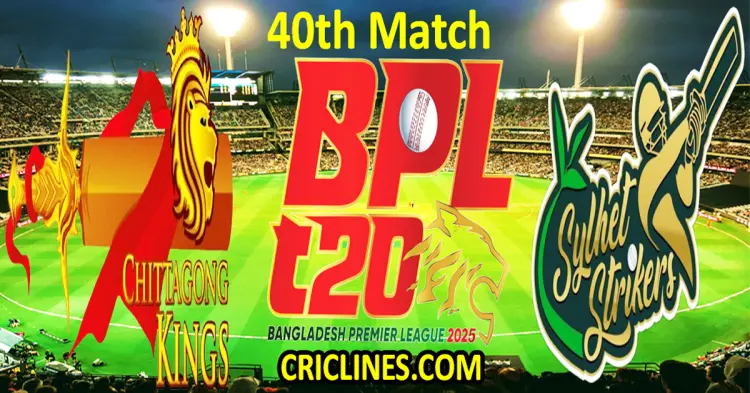 Today Match Prediction-Chittagong Kings vs Sylhet Strikers-Dream11-BPL T20-2024-25-40th Match-Who Will Win