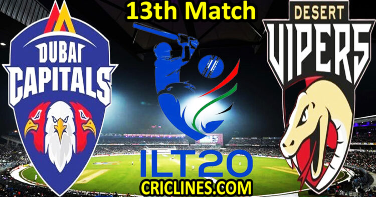 Today Match Prediction-Dubai Capitals vs Desert Vipers-IL T20 2025-13th Match-Who Will Win