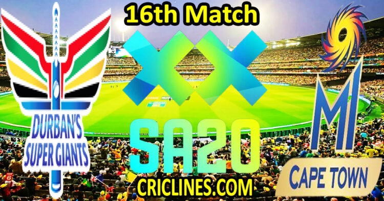 Today Match Prediction-Durban Super Giants vs MI Cape Town-SA20 T20 2025-Dream11-16th Match-Who Will Win