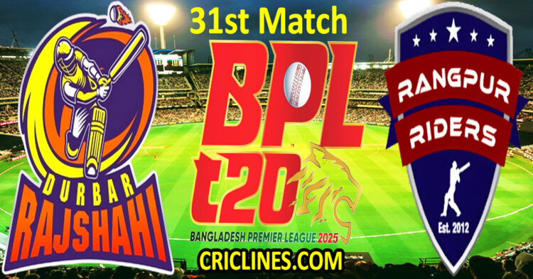 Today Match Prediction-Durbar Rajshahi vs Rangpur Riders-Dream11-BPL T20-2024-25-31st Match-Who Will Win