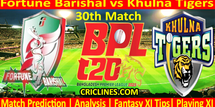 Today Match Prediction-FB vs KT-Dream11-BPL T20-2024-25-30th Match-Who Will Win