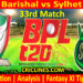 Today Match Prediction-FB vs SLS-Dream11-BPL T20-2024-25-33rd Match-Who Will Win