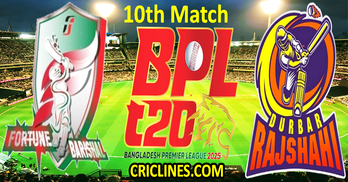 Today Match Prediction-Fortune Barishal vs Durbar Rajshahi-Dream11-BPL T20-2024-25-10th Match-Who Will Win