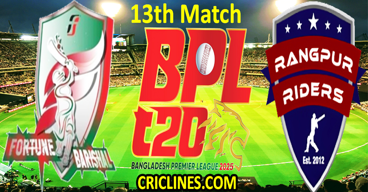 Today Match Prediction-Fortune Barishal vs Rangpur Riders-Dream11-BPL T20-2024-25-13th Match-Who Will Win