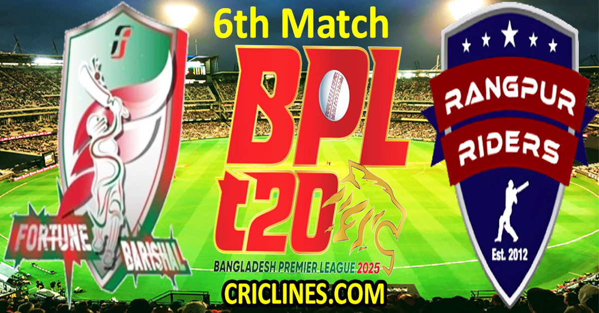 Today Match Prediction-Fortune Barishal vs Rangpur Riders-Dream11-BPL T20-2024-25-6th Match-Who Will Win