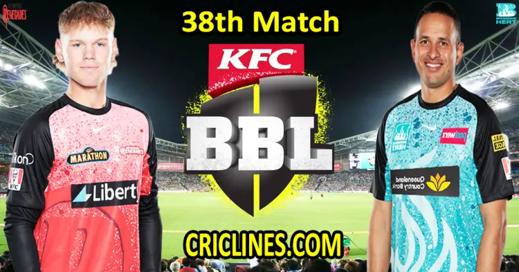 Today Match Prediction-Melbourne Renegades vs Brisbane Heat-Dream11-BBL T20 2024-25-38th Match-Who Will Win