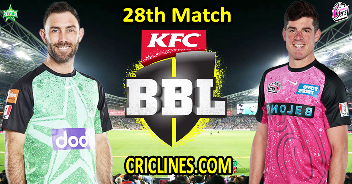 Today Match Prediction-Melbourne Stars vs Sydney Sixers-Dream11-BBL T20 2024-25-28th Match-Who Will Win