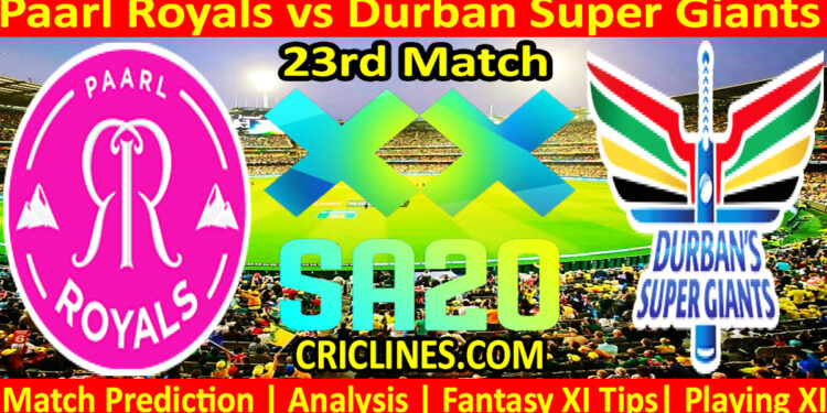 Today Match Prediction-PR vs DSG-SA20 T20 2025-Dream11-23rd Match-Who Will Win